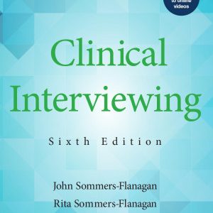 Clinical Interviewing (6th Edition)