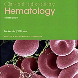 Clinical Laboratory Hematology (3rd Edition)