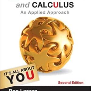 College Algebra and Calculus: An Applied Approach (2nd Edition)