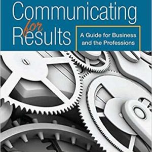 Communicating for Results: A Guide for Business and the Professions (11th Edition)