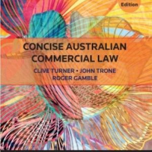 Concise Australian Commercial Law (6th Edition)