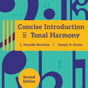 Concise Introduction to Tonal Harmony (2nd Edition)