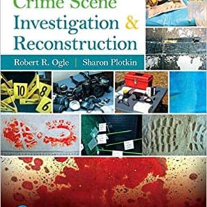 Crime Scene Investigation and Reconstruction (4th Edition)