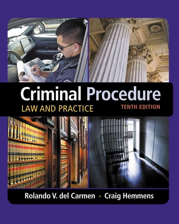 Criminal Procedure: Law and Practice (10th Edition)