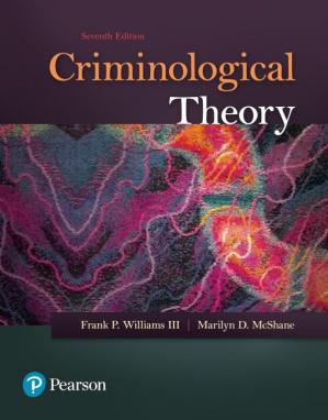 Criminological Theory (7th Edition)
