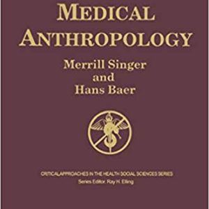 Critical Medical Anthropology (2nd Edition)