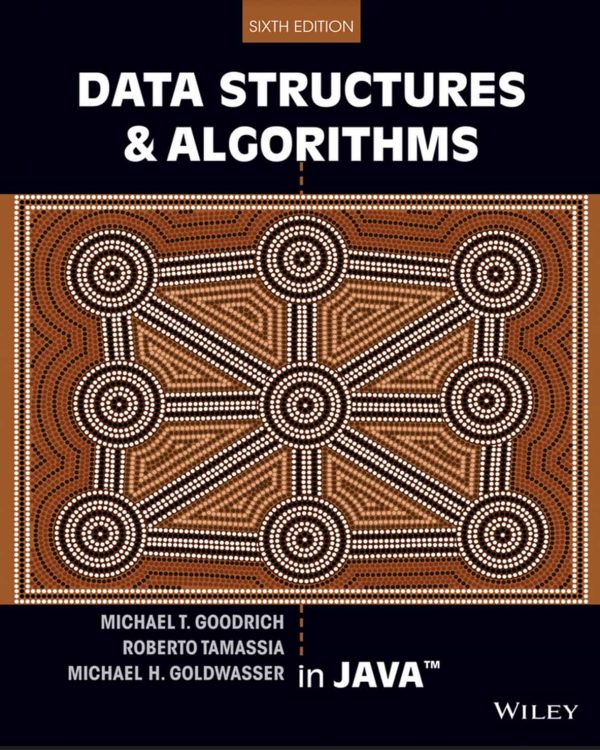 Data Structures and Algorithms in Java (6th Edition)