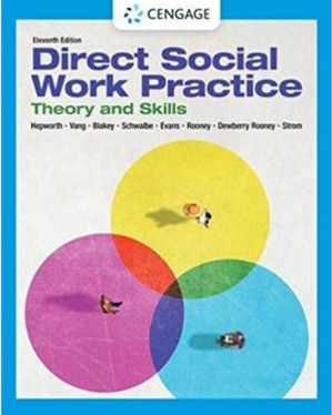 Direct Social Work Practice;  Theory and Skills  (11th Edition)