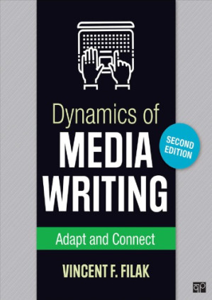 Dynamics of Media Writing; Adapt and Connect (2nd Edition)