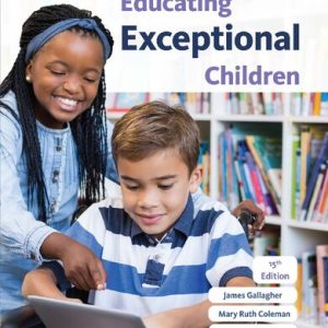 Educating Exceptional Children (15th Edition)