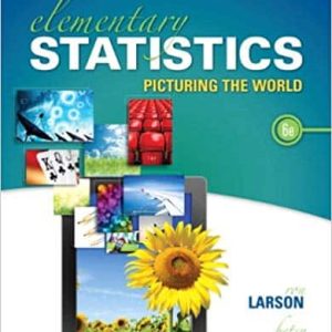 Elementary Statistics: Picturing the World (6th Edition)