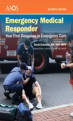Emergency Medical Responder Your First Respons Orthopaedic Surgeons (7th Edition)