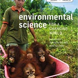 Environmental Science for a Changing World (2nd Edition)