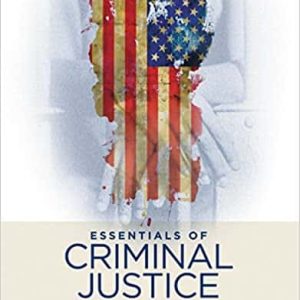 Essentials of Criminal Justice (10th Edition)