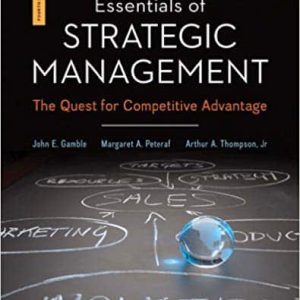 Essentials of Strategic Management: The Quest for Competitive Advantage (4th Edition)