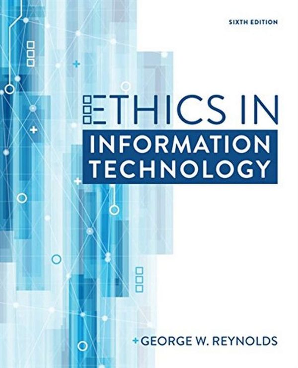 Ethics in Information Technology (6th Edition)