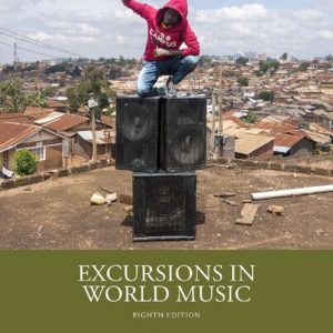 Excursions in World Music (8th Edition)