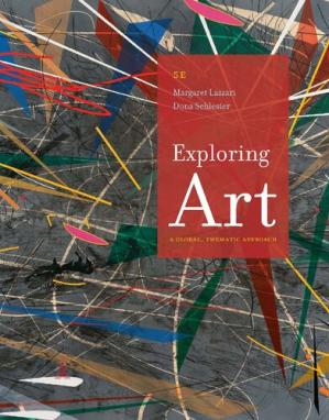 Exploring Art; A Global, Thematic Approach (5th Edition)