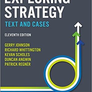 Exploring Strategy: Text and Cases (11th Edition)