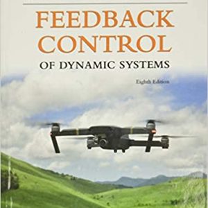 Feedback Control of Dynamic Systems 8th Edition