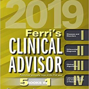 Ferri’s Clinical Advisor 2019: 5 Books in 1