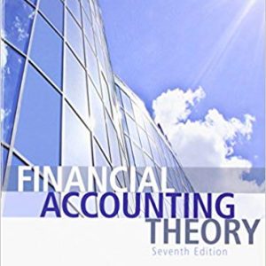 Financial Accounting Theory (7th Edition)