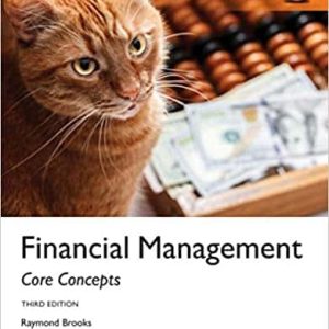 Financial Management: Core Concepts (3rd Global Edition)