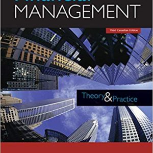 Financial Management: Theory and Practice (3rd Canadian Edition)