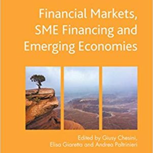 Financial Markets; SME Financing and Emerging Economies