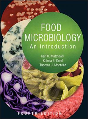 Food Microbiology; An Introduction  (4th Edition)