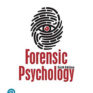 Forensic Psychology (6th Edition)