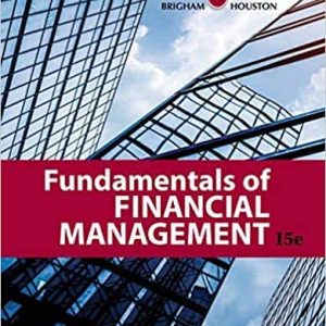 Fundamentals of Financial Management (15th Edition)