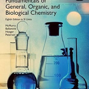 Fundamentals of General; Organic and Biological Chemistry (8th edition) in SI Units