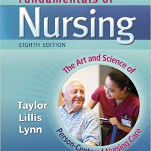 Fundamentals of Nursing (8th Edition)