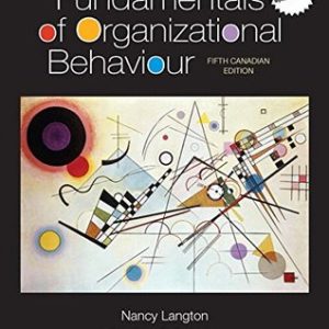 Fundamentals of Organizational Behaviour (5th Canadian Edition)