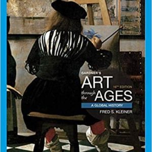 Gardner’s Art through the Ages: A Global History (16th Edition)