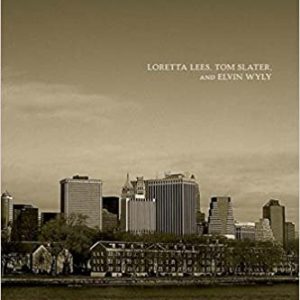 Gentrification — Lees/Slater/Wyly