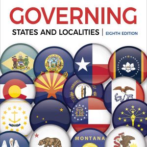 Governing States and Localities (8th Edition)