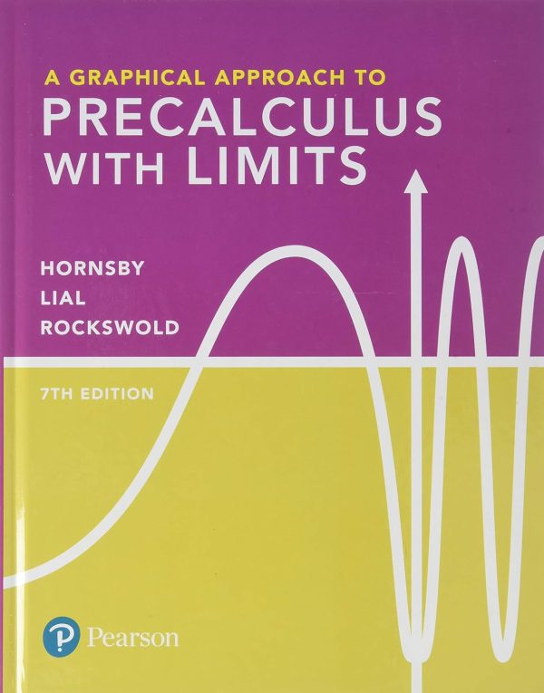 Graphical Approach to Precalculus with Limits (A 7th Edition)