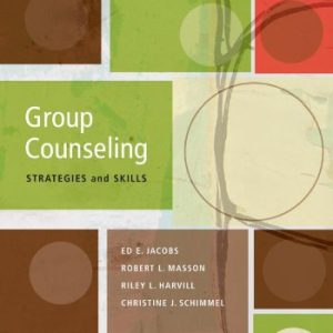 Group Counseling; Strategies and Skills (7th Edition)
