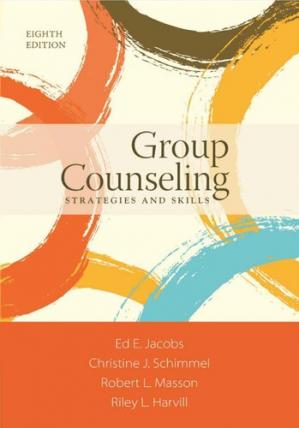 Group Counseling; Strategies and Skills (8th Edition)