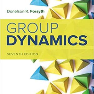 Group Dynamics (7th Edition) – Donelson Forsyth