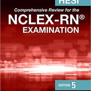HESI Comprehensive Review for the NCLEX-RN Examination (5th Edition)