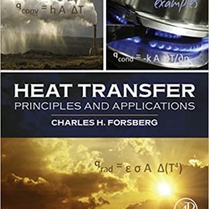 Heat Transfer Principles and Applications