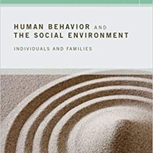 Human Behavior and the Social Environment; Micro Level: Individuals and Families (3rd Edition)
