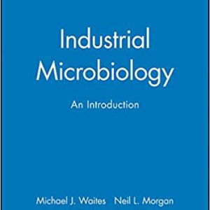 Industrial Microbiology: An Introduction