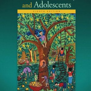 Infants, Children, and Adolescents (8th Edition)
