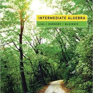 Intermediate Algebra (13th Edition) – Lial/Hornsby/McGinnis