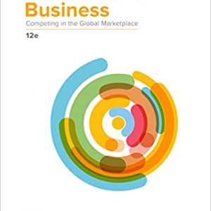 International Business: Competing in the Global Marketplace (12th Edition)