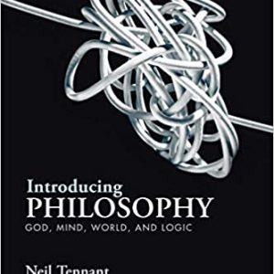 Introducing Philosophy: God; Mind; World; and Logic